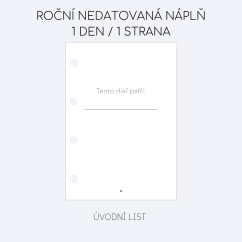Roční nedatovaná náplň - 1 den / 1 strana CZ